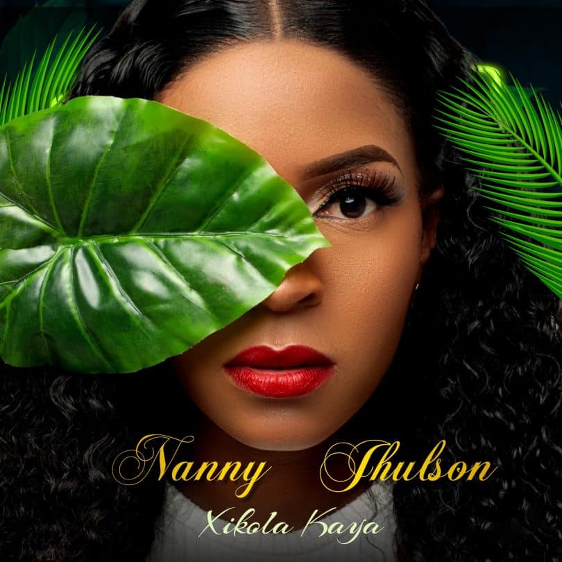 AUDIO Nanny Jhulson - Xikola Kaya MP3 DOWNLOAD