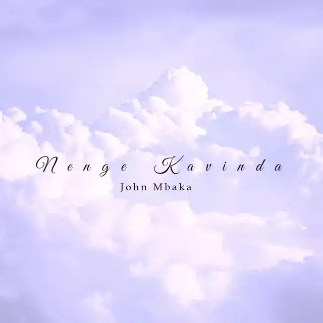 AUDIO John Mbaka - Nenge Kavinda MP3 DOWNLOAD